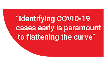 Identifying COVID-19 cases early is paramount to flattening the curve.