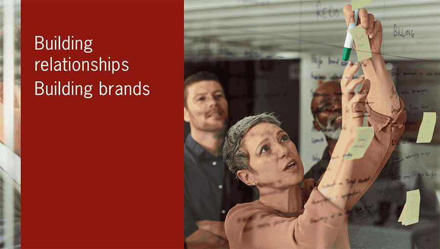 Building Relationships, Building Brands